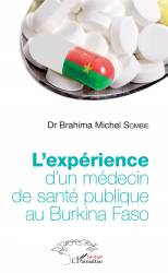 L'expérience d'un médecin de santé publique au Burkina Faso