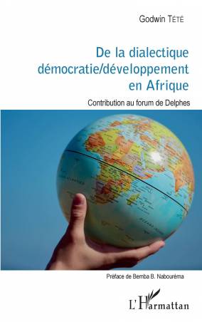 De la dialectique démocratie / développement en Afrique
