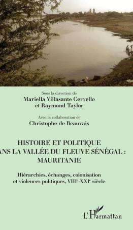Histoire et politique dans la vallée du fleuve Sénégal : Mauritanie