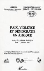 Paix, violence et démocratie en Afrique