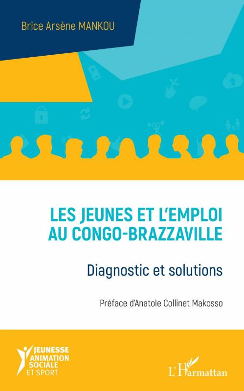 Les jeunes et l'emploi au Congo-Brazzaville