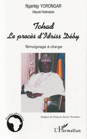 Tchad le procès d'Idriss Déby