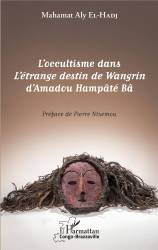 L'occultisme dans L'étrange destin de Wangrin d'Amadou Hampâté Bâ