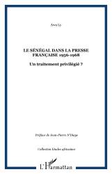 Le Sénégal dans la presse française 1956-1968