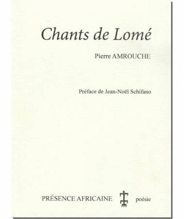 Chants de Lomé de Pierre Amrouche