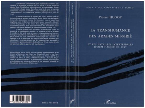 La transhumance des arabes missirié et les batailles interminables d'Oum Hadjer de 1947