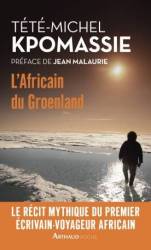 L'Africain du Groenland de Tété-Michel Kpomassie