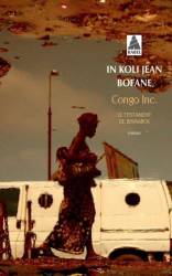 Congo Inc - Le testament de Bismarck de In Koli Jean Bofane