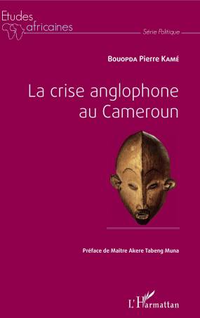 La crise anglophone au Cameroun