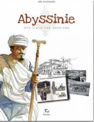 Abyssinie, une traversée dessinée de Joël Alessandra
