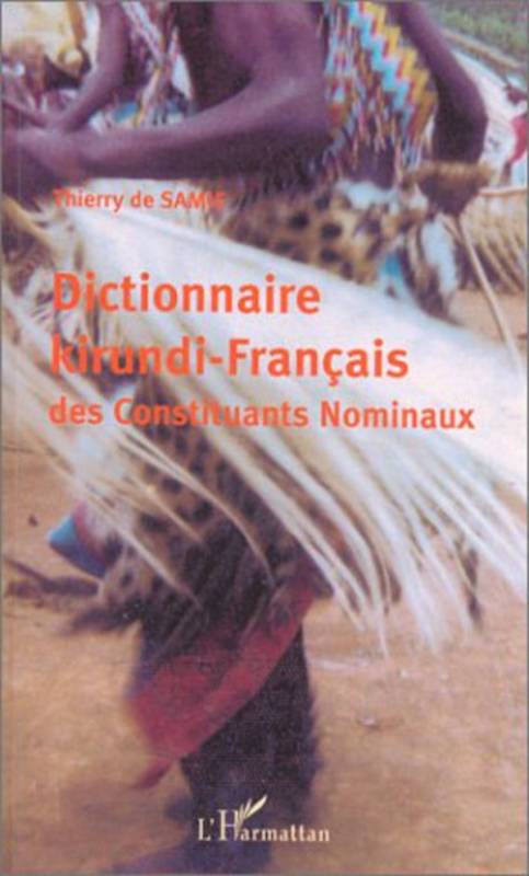 Dictionnaire kirundi-français des constituants nominaux