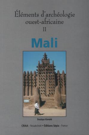 ÉLÉMENTS D'ARCHÉOLOGIE OUEST-AFRICAINE II