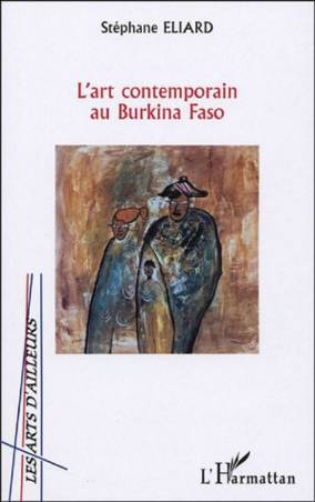 L'ART CONTEMPORAIN AU BURKINA FASO
