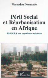 PÉRIL SOCIAL ET RÉURBANISATION EN AFRIQUE