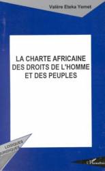 La charte africaine des droits de l'homme et des peuples
