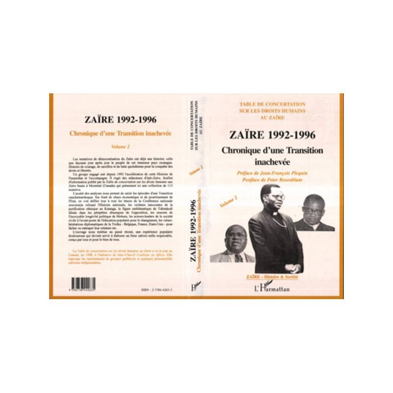 Zaïre 1992-1996, Chronique d'une transition inachevée - Volume 2