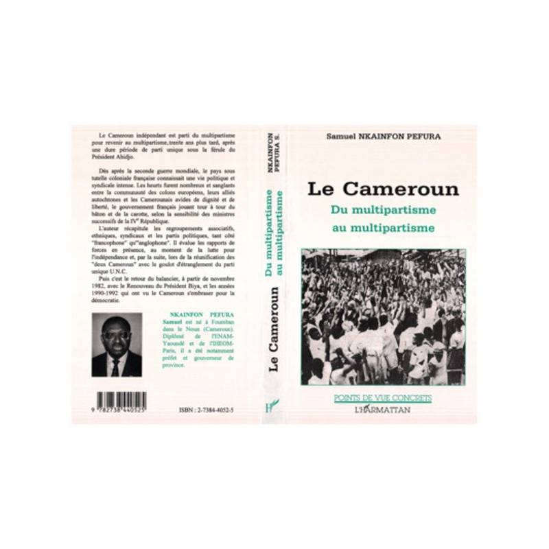 Le Cameroun : du multipartisme au multipartisme