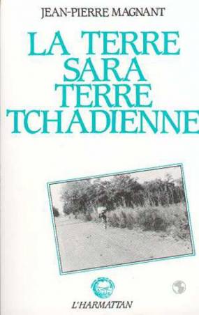 La terre Sara, terre tchadienne