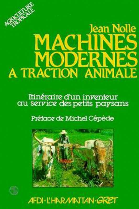 Machines modernes à traction animale