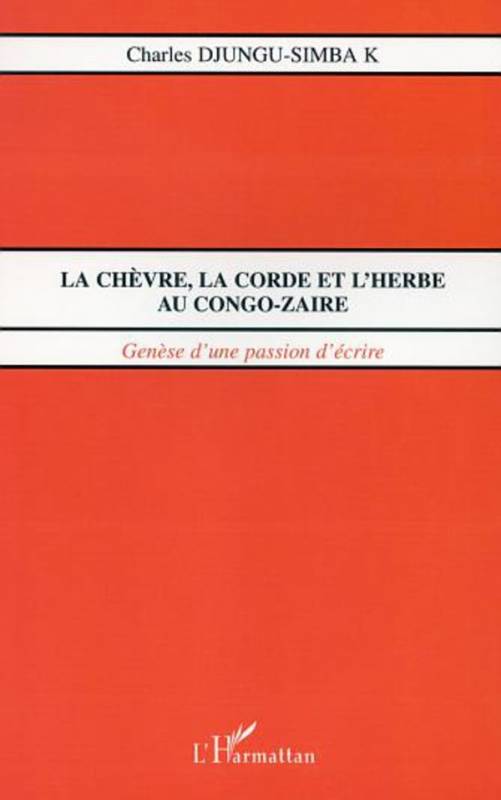 LA CHÈVRE, LA CORDE ET L'HERBE AU CONGO-ZAÏRE
