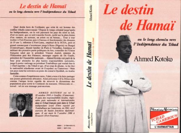 Le destin de Hamai - ou le long chemin vers l'indépendance du Tchad
