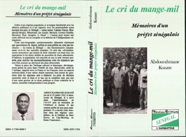 Le cri du mange mil - Mémoires d'un préfet sénégalais