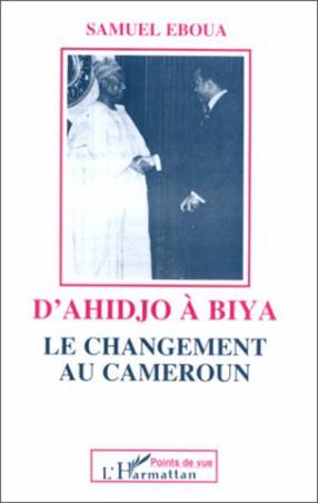 D&#039;Ahidjo à Biya