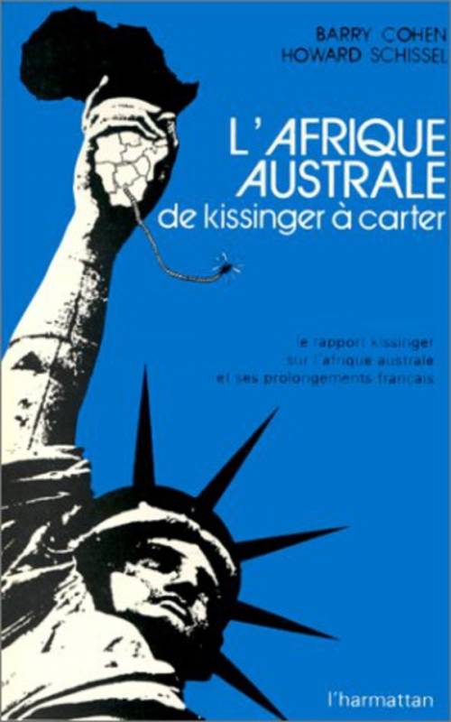 L'Afrique australe, de Kissinger à Carter