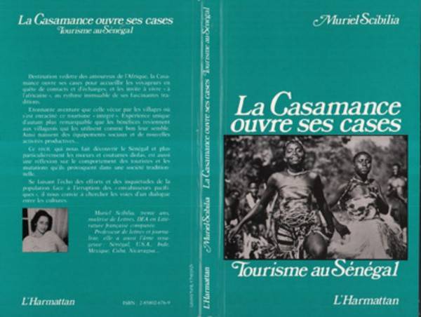 La Casamance ouvre ses cases