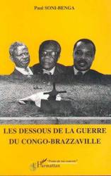 Les Dessous de la Guerre du Congo-Brazzaville