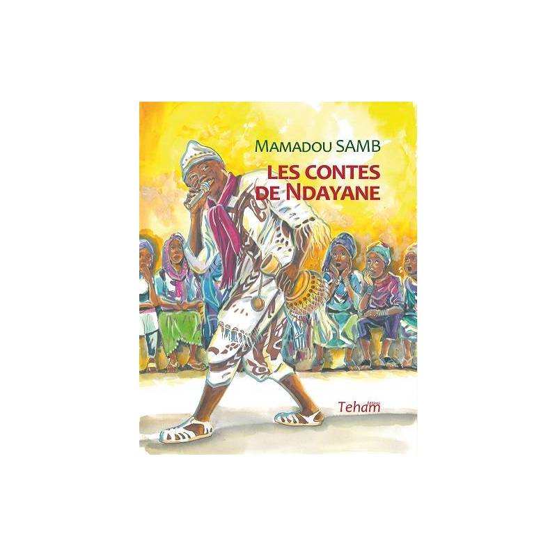 Les contes de Ndayane de Mamadou Samb