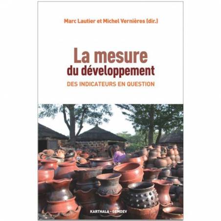 La mesure du développement. Des indicateurs en question de Marc Lautier et Michel Vernières