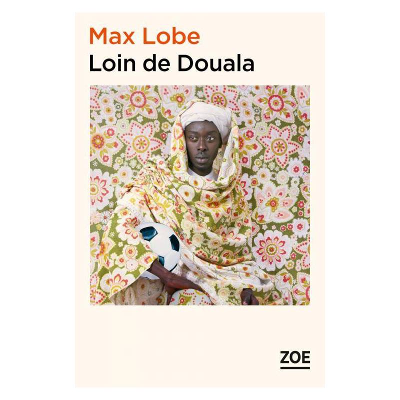 Loin de Douala de Max Lobe