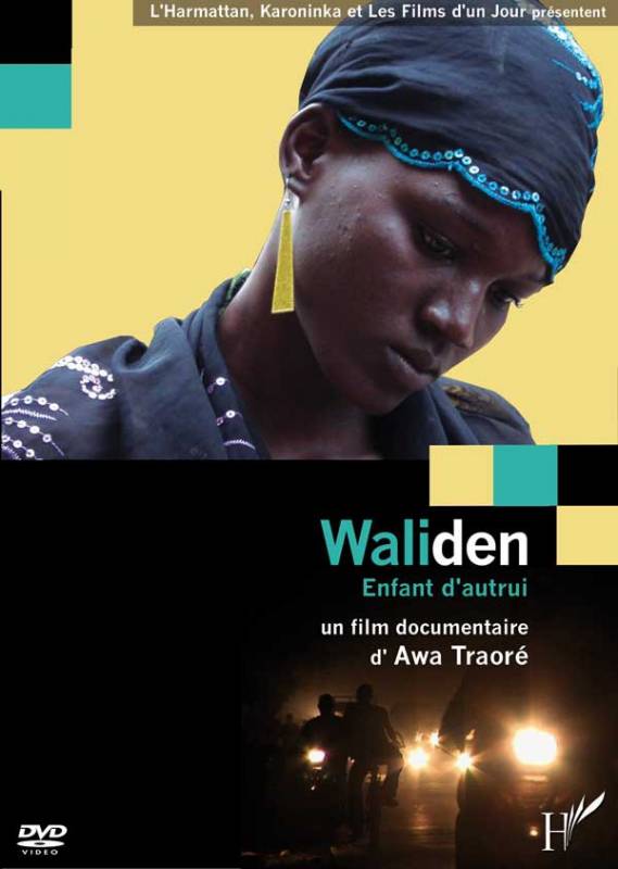 Waliden, enfant d'autrui de Awa Traoré