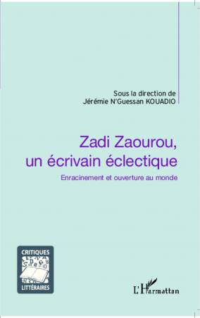 Zadi Zaourou, un écrivain éclectique