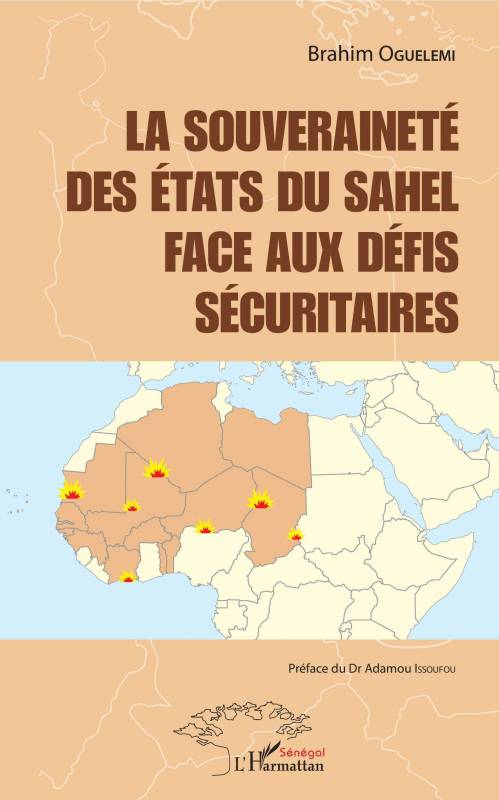 La souveraineté des états du Sahel face aux défis sécuritaires