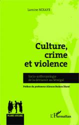 Culture, crime et violence