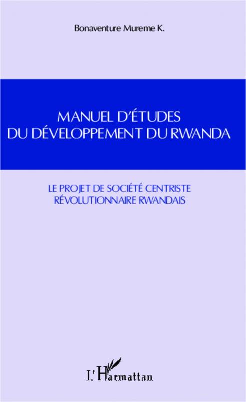 Manuel d'études du développement du Rwanda