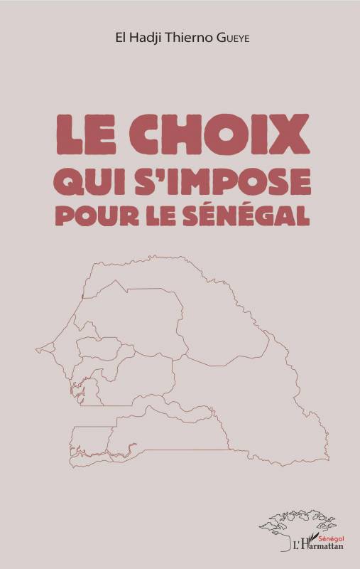 Le choix qui s'impose pour le Sénégal
