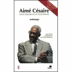 Aimé Césaire, Anthologie de Guy Ossito Midiohouan