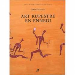 L'art rupestre en Ennedi de Gérard Bailloud