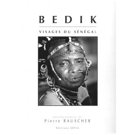 Bedik, visages du Sénégal de Pierre Rauscher et Marie-Paule Ferry