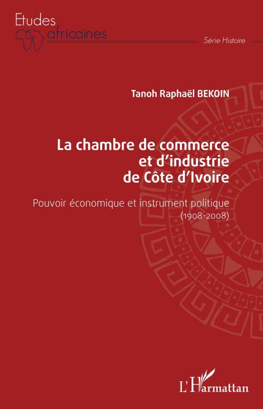 La chambre de commerce et d'industrie de Côte d'Ivoire