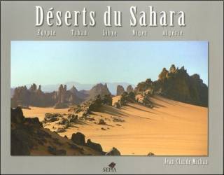 Déserts du Sahara de Jean-Claude Michau