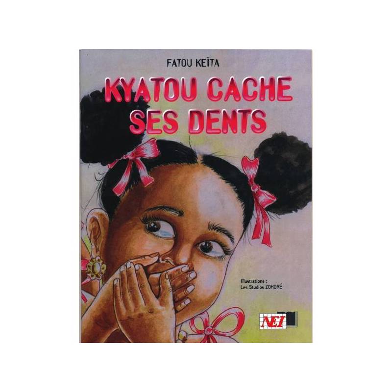 Kyatou cache ses dents de Fatou Keïta