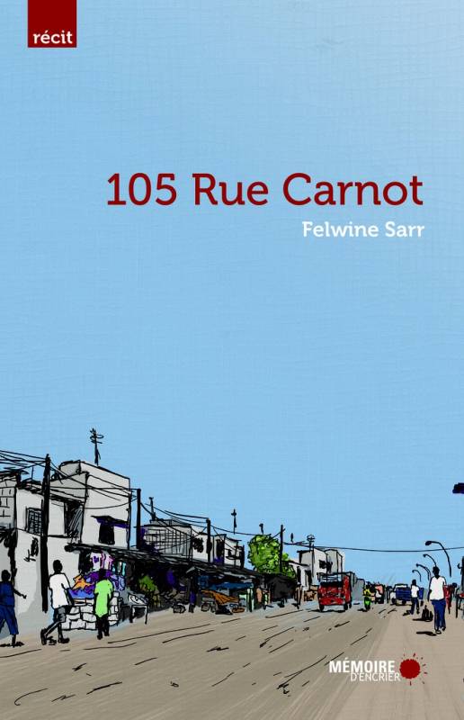 105 Rue Carnot de Felwine Sarr
