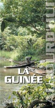 La Guinée - Collection Aujourd'hui