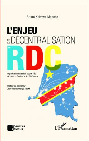 L&#039;enjeu de la décentralisation en RDC