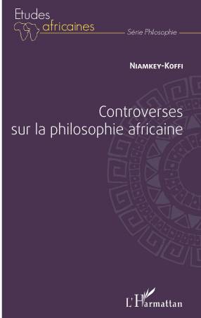 Controverses sur la philosophie africaine