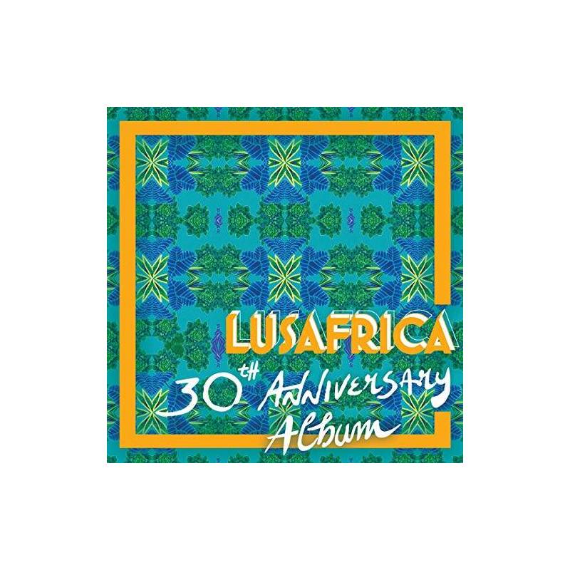 Lusafrica - 30th Anniversary Album